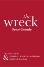 The Wreck By Dewe Gorode Cover Image