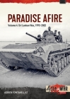 Paradise Afire: The Sri Lankan War: Volume 4 - 1995-2002 (Asia@War) By Adrien Fontanellaz Cover Image