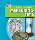 Time to Learn about Measuring Time (SandCastle: Time) Cover Image