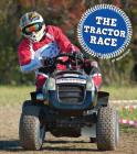 The Tractor Race (Let's Race) Cover Image