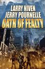 Oath of Fealty By Larry Niven, Jerry Pournelle Cover Image