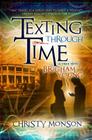 Texting Through Time: A Trek with Brigham Young Cover Image