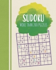 Sudoku: More Than 200 Puzzles Cover Image