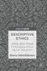 Descriptive Ethics: What Does Moral Philosophy Know about Morality? Cover Image