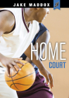 Home Court (Jake Maddox Jv) By Jake Maddox Cover Image