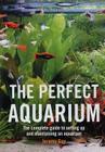 The Perfect Aquarium Cover Image