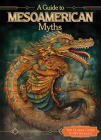 A Guide to Mesoamerican Myths Cover Image
