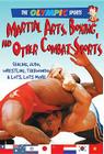 Martial Arts, Boxing, and Other Combat Sports By Jason Page Cover Image