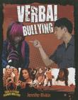 Verbal Bullying (Take a Stand Against Bullying (Crabtree)) Cover Image