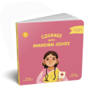Courage with Anandibai Joshee (Learning TO BE) Cover Image