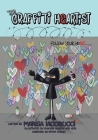 The Graffiti Heartist: Follow Your Heart By Marisa Iacobucci, Shamsia Hassani (Illustrator), Simon Conlin (Illustrator) Cover Image