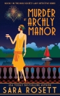 Murder at Archly Manor By Sara Rosett Cover Image