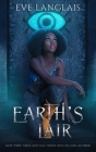 Earth's Lair By Eve Langlais Cover Image