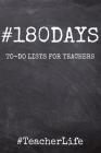 #180Days: To-Do Lists for Teachers By Bohoboss Cover Image