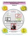 The Book of Revelation Volume 2: The Most Detailed Book on Revelation in the Entire World Cover Image