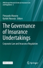 The Governance of Insurance Undertakings: Corporate Law and Insurance Regulation Cover Image