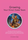 Growing Your Direct Sales Team By Christine Tylee Cover Image
