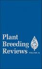Plant Breeding Reviews, Volume 34 Cover Image