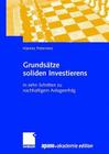 Grundsätze Soliden Investierens: In Zehn Schritten Zu Nachhaltigem Anlageerfolg Cover Image