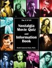 The N*O*VO Nostalgia Movie Quiz and Information Book By David Cameron Dunn Cover Image