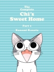 The Complete Chi's Sweet Home 1 By Konami Kanata Cover Image