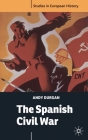 Spanish Civil War (Studies in European History #29) Cover Image