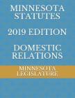 Minnesota Statutes 2019 Edition Domestic Relations Cover Image