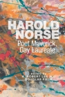 Harold Norse: Poet Maverick, Gay Laureate By A. Robert Lee (Editor), Douglas Field (Editor) Cover Image