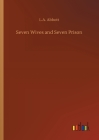 Seven Wives and Seven Prison By L. A. Abbott Cover Image