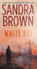 White Hot By Sandra Brown Cover Image