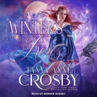 A Winter's Rose By Tanya Anne Crosby, Marian Hussey (Read by) Cover Image