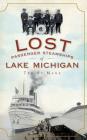 Lost Passenger Steamships of Lake Michigan Cover Image