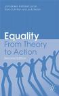 Equality: From Theory to Action By John Baker, K. Lynch, Sara Cantillon Cover Image