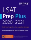 LSAT Prep Plus  2020-2021: Strategies for Every Section + Real LSAT Questions + Online (Kaplan Test Prep) Cover Image