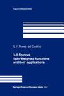 3-D Spinors, Spin-Weighted Functions and Their Applications (Progress in Mathematical Physics #32) Cover Image