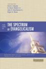 Four Views on the Spectrum of Evangelicalism (Counterpoints: Bible and Theology) Cover Image