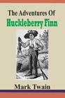 The Adventures Of Huckleberry Finn Cover Image