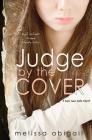 Judge by the Cover: High School, Drama & Deadly Vices (Hafu Sans Halo #1) Cover Image
