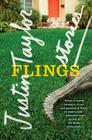Flings: Stories By Justin Taylor Cover Image