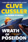 Wrath of Poseidon (A Sam and Remi Fargo Adventure #12) By Clive Cussler, Robin Burcell Cover Image