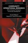 Community Operational Research: Or and Systems Thinking for Community Development (Contemporary Systems Thinking) By Gerald Midgley (Editor), Alejandro Ochoa-Arias (Editor) Cover Image