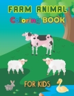 Farm Animal Coloring Book for Kids: A Great Coloring Activity Book With Cute Farm Animals With Cows, Chickens, Horses, Ducks, Sheep, Goat Designs for By Rossi Press Publishing Cover Image