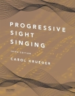 Progressive Sight Singing By Carol Krueger Cover Image