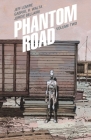 Phantom Road Volume 2 By Jeff Lemire, Gabriel Hernández Walta (Illustrator) Cover Image