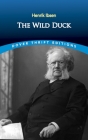 The Wild Duck By Henrik Ibsen Cover Image