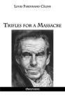 Trifles for a Massacre Cover Image