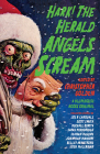 Hark! The Herald Angels Scream (Blumhouse Books) By Christopher Golden (Editor) Cover Image