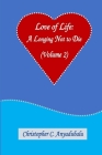 Love of Life: A Longing Not To Die (Volume 2) Cover Image