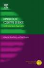 Handbook of Cognitive Science: An Embodied Approach (Perspectives on Cognitive Science) Cover Image