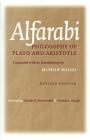 Philosophy of Plato and Aristotle (Agora Editions) By Alfarabi, Muhsin Mahdi (Translator), Charles E. Butterworth (Foreword by) Cover Image